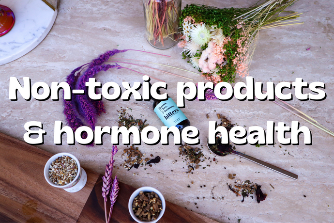 Non-Toxic Products and Hormone Health: Why It Matters