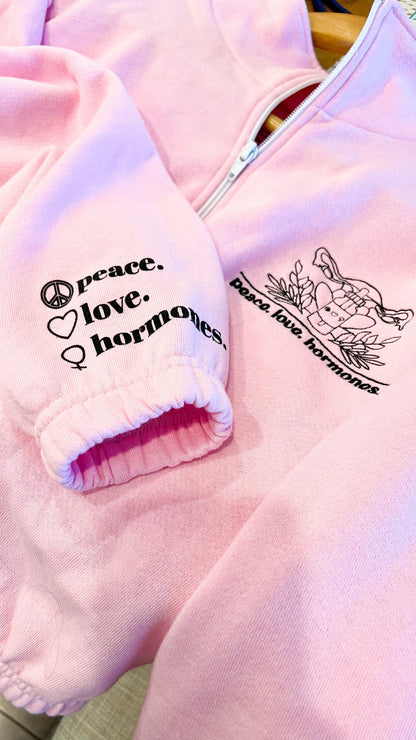 Peace Love Hormones Sweatshirt
